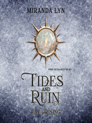 cover image of Tides and Ruin